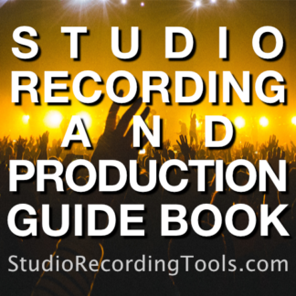 Studio Recording And Production Guide Book